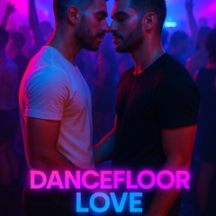 Dancefloor Love