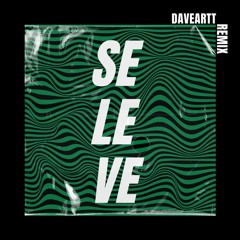Se Le Ve (Daveartt Remix)