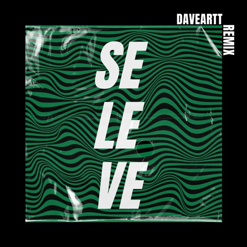 Se Le Ve (Daveartt Remix)