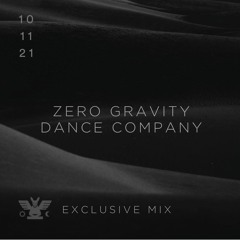 GH Exclusive Mix: Zero Gravity Dance Company (live act)