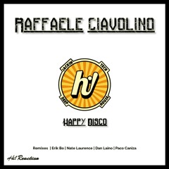 Raffaele Ciavolino - Happy Disco (Paco Caniza Remix)