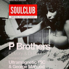 P Brothers Mix For Toulouse Soul Club - February 2016