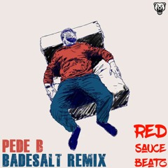Pede B - Badesalt (Remix)