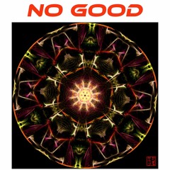 UPLIFTING VIBES # 039: No Good  [Free Download]