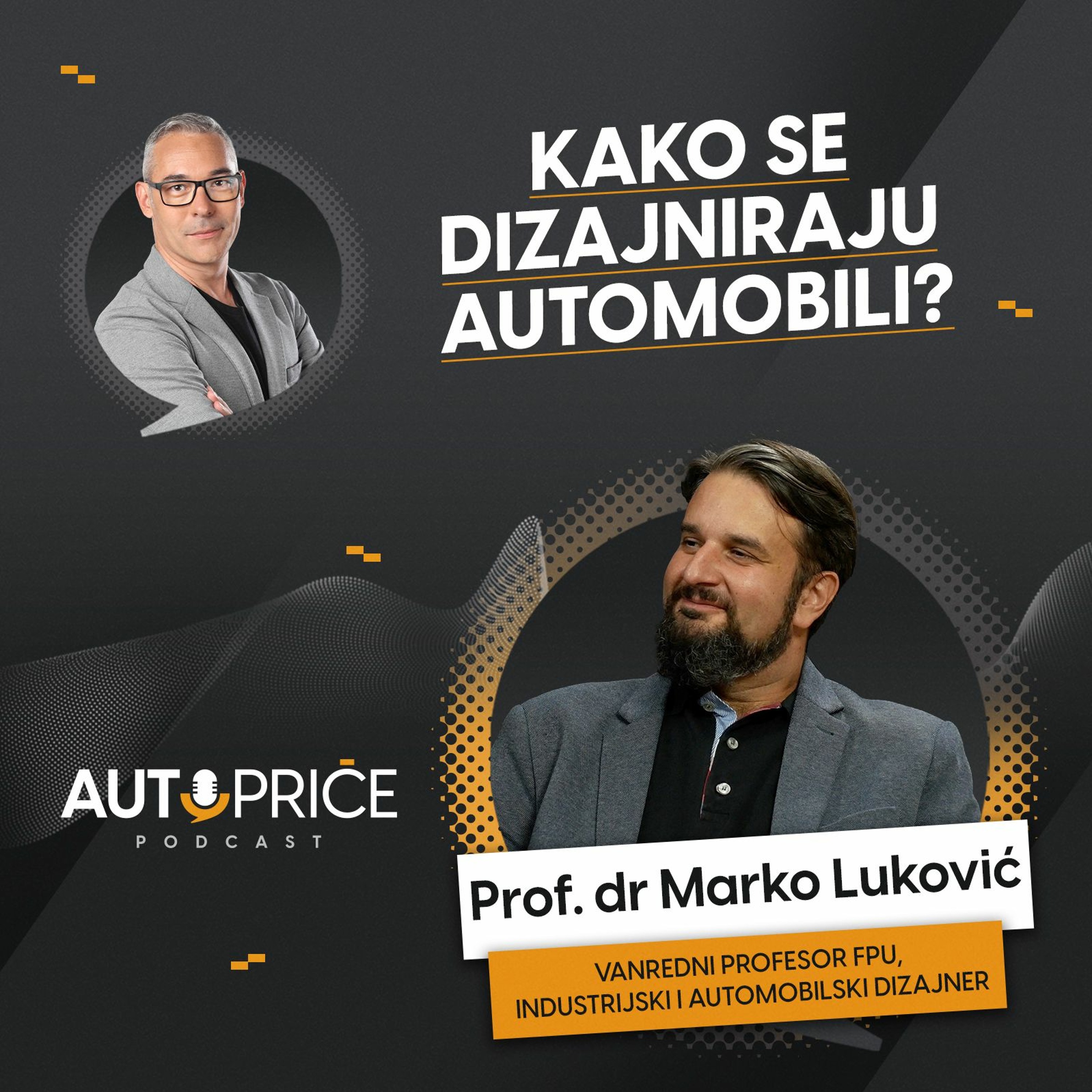 Kako se dizajniraju automobili?| AUTOPRIČE podcast EP 028 | Polovni automobili