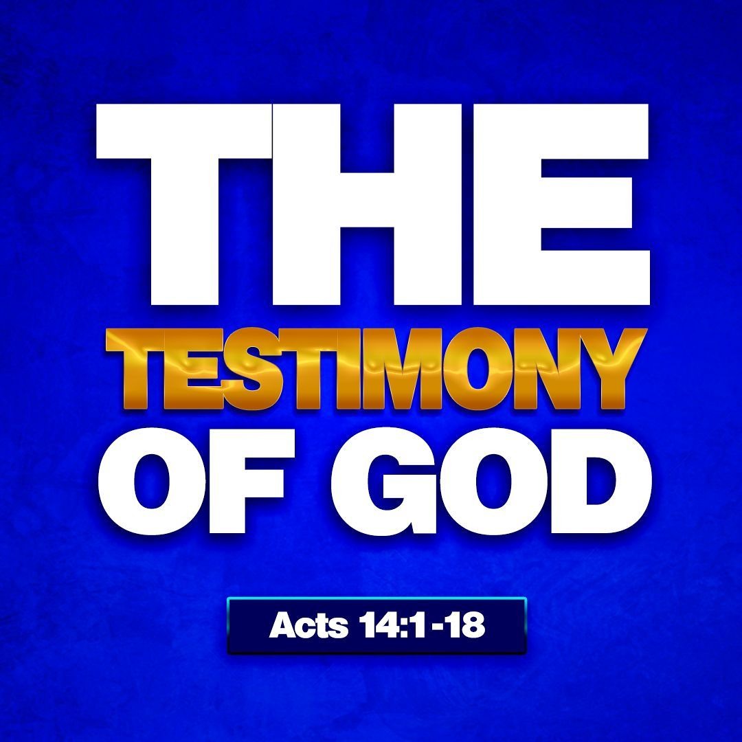 Stream The Testimony Of God | Acts 14:1-18 by Kharis Church | Listen ...