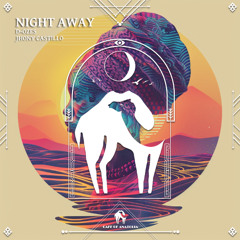D-ozes, Jhony Castillo - Night Away [Cafe De Anatolia]