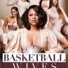 Basketball Wives Season 11 Episode 7 | FuLLEpisode -8950134