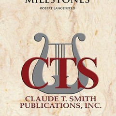 Milestones - Concert Band - Lagenfeld