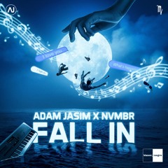 Adam Jasim & NVMBR - Fall In