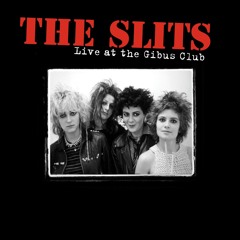 Stream The Slits music | Listen to songs, albums, playlists for