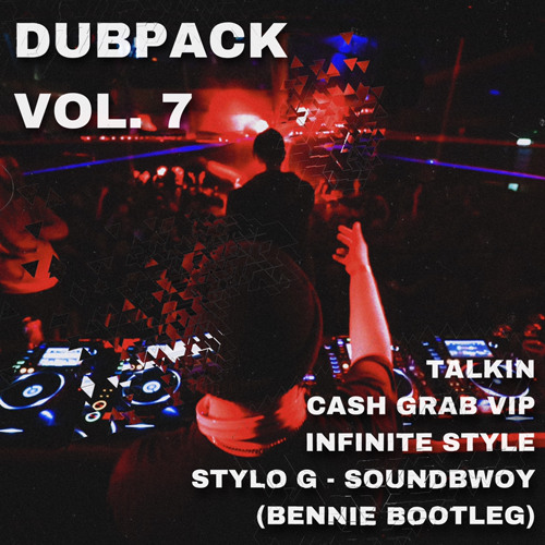 Dub Pack Vol. 7 [OUT NOW - MESSAGE FOR DETAILS]