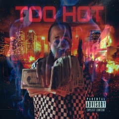 Chavo Green - Too Hot