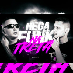 MEGA NA TRETA (feat. DJ RICK SC)