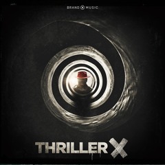 Thriller X