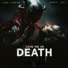 Join Me In Death (FREEDL)
