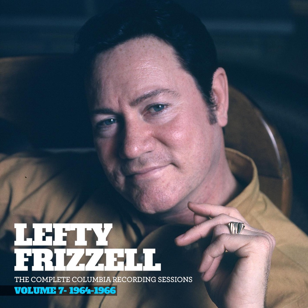 Recorder Lefty Stream Lefty Frizzell | Listen to The Complete Columbia Recording ...