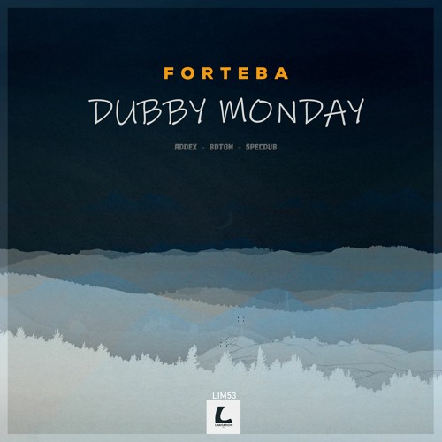 Forteba - Dubby Monday (Addex Remix)