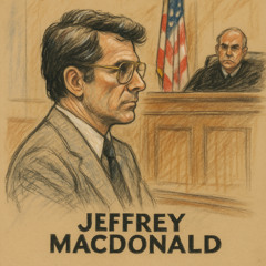 Knight Court: Jeffrey MacDonald Murders