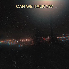 Can we talk