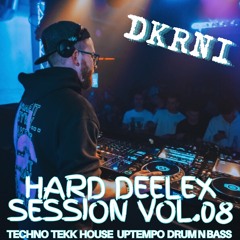 HARD DEELEX SESSION Vol.08 Mixed by DKRNI