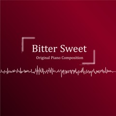 Alice Hsu | Bitter Sweet | Original Piano Composition