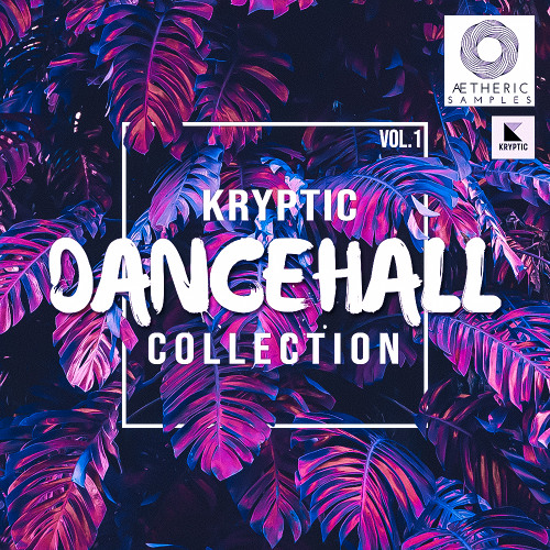 Aetheric Samples - Kryptic Dancehall Collection Vol.1