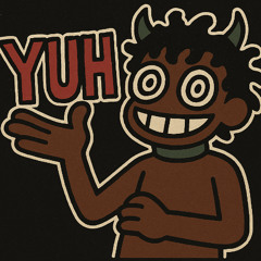 YUH! (Prod.Delixe)