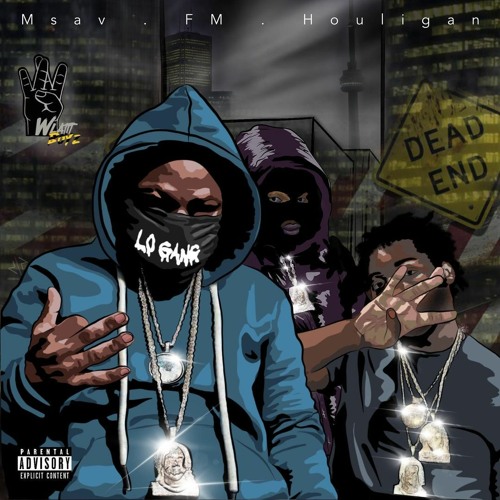 FM x Houligan x Msav - Dead End