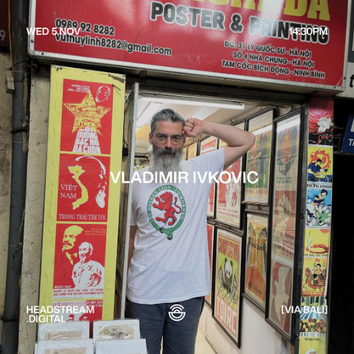 VLADIMIR IVKOVIC - Wednesday 5th November 2025