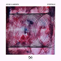 PREMIERE817 // Avar Garden - Vertigo (Leonor Remix)