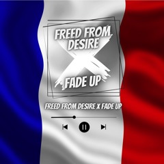 DJ'MARV - FREED FROM DESIRE X FADE UP ( ÉDIT BY DJ'MARV )