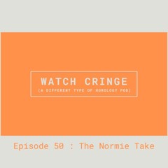 EP50 - The Normie Take