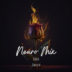 Bass United - Neuro Mix