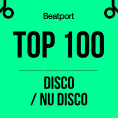 Beatport Nu Disco / Disco Top 100   Bonus Tracks
