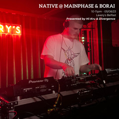 NATIVE @ Main Phase & Borai