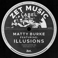 Matty Burke - Illusion (Original Mix)