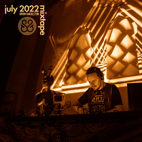 Simon Shackleton - July 2022 Mixtape