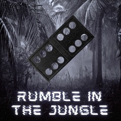 Rumble In The Jungle Mix 7-15-2023