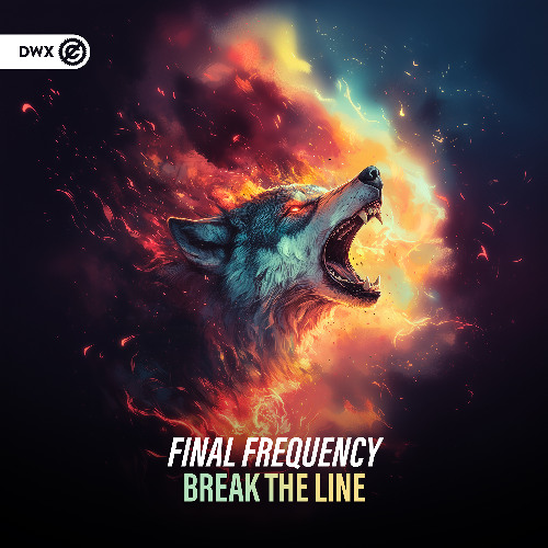 Final Frequency - Break The Line (DWX Copyright Free)