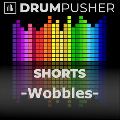 Drum Pusher Guest Shorts - Wobbles
