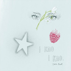 백예린 (Yerin Baek) - i kno i kno