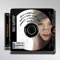 Kelly Clarkson - Since U Been Gone (BVRNOUT x PINEO & LOEB Remix)
