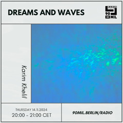 Dreams and Waves 141124