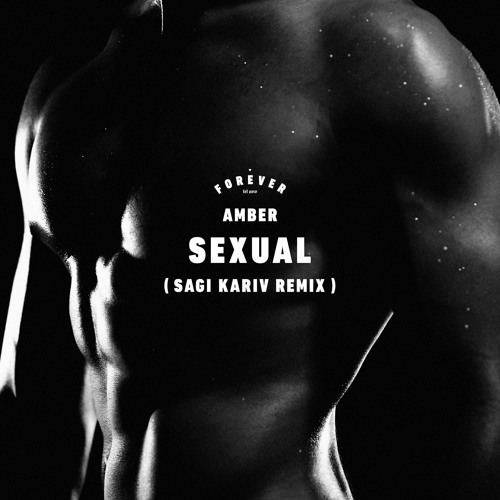 Amber - Sexual (Sagi Kariv remix)