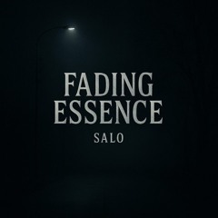 Salo - Fading Essence