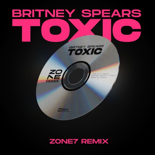 Britney Spears - Toxic (Zone7 Remix) [FREE DOWNLOAD]