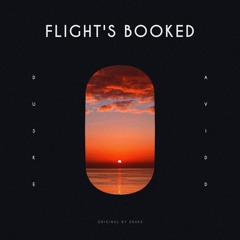Drake - Flight's Booked (Avidd & Duske Remix) [FREE DOWNLOAD]