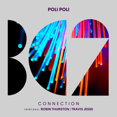 Poli-Poli - Connection (Robin Thurston Remix)