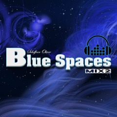 Blue Spaces (mix2)